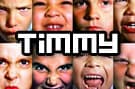 Don't Like Timmy? Do Something About It.