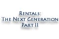 Rentals: TNG - Part II
