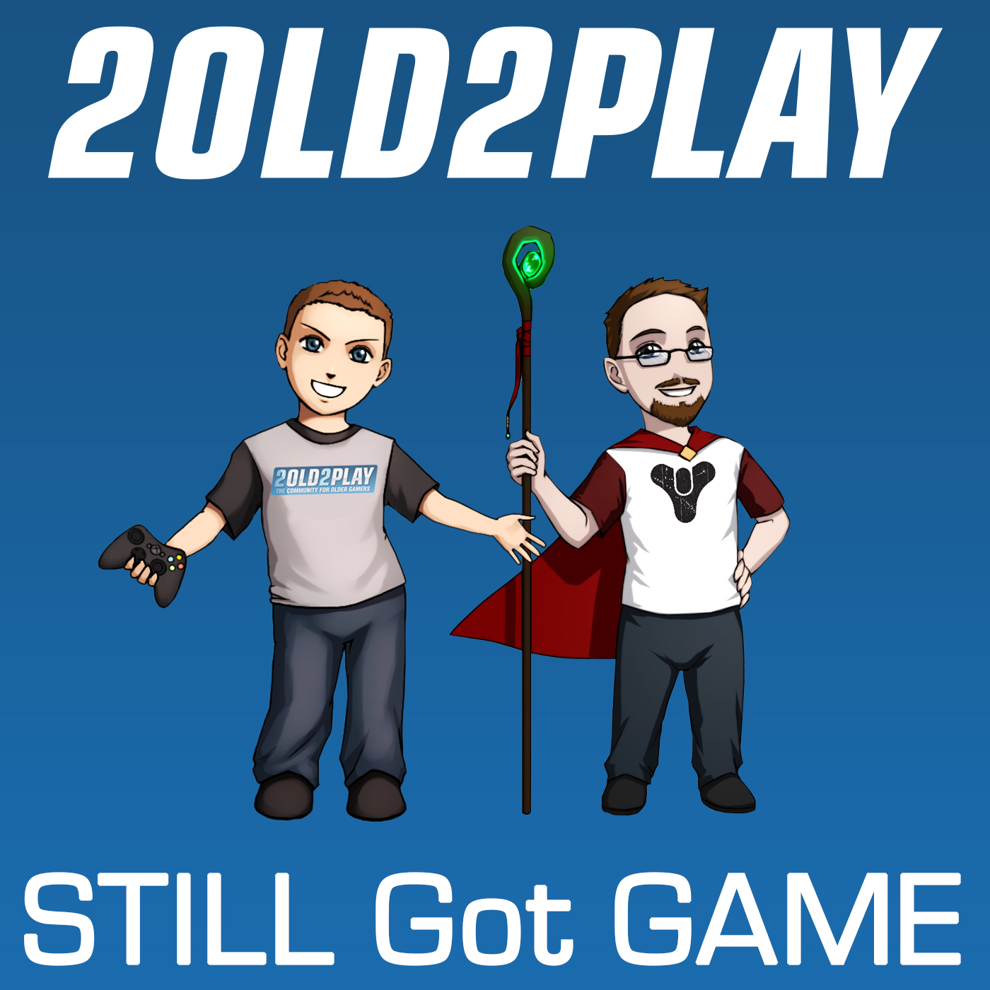 2old2play presents Still Got Game Podcast artwork